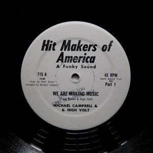 Michael Campbell & High Volt "We Are Making Music"  RARE DISCO FUNK 12"