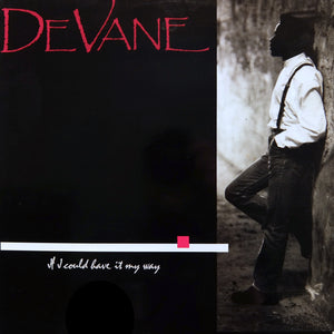 DEVANE "If I Could Have It My Way" MODERN SOUL BOOGIE 12"