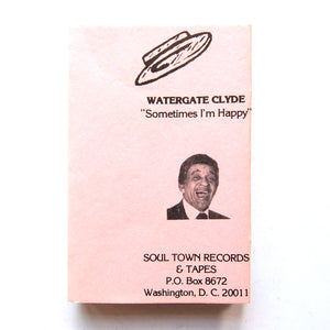 WATERGATE CLYDE DICKERSON "Sometimes I'm Happy" PRIVATE DC SOUL JAZZ CASSETTE TAPE