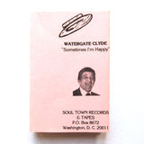 WATERGATE CLYDE DICKERSON "Sometimes I'm Happy" PRIVATE DC SOUL JAZZ CASSETTE TAPE