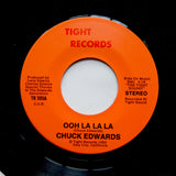 CHUCK EDWARDS "OOh La La La" RARE PRIVATE MODERN SYNTH SOUL 7"