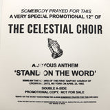 THE CELESTIAL CHOIR "Stand On The Word" MODERN SOUL GOSPEL DISCO 12"