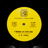 J. D. Hall "Freak On Down / I Wanna Get Into You" PRIVATE DISCO MODERN SOUL 12"