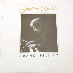FRANK PELLICO "Something Special" PRIVATE COSMIC AOR DISCO BOOGIE LP