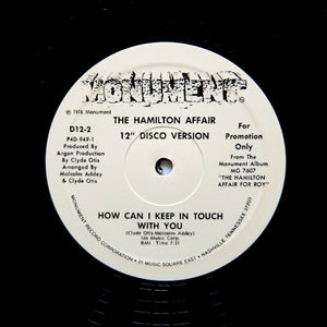 THE HAMILTON AFFAIR "How Can I Keep In Touch With You" MODERN SOUL DISCO REISSUE 12"