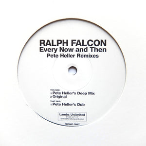 RALPH FALCON / PETE HELLER - Every Now And Then - Y2K TECH DEEP HOUSE 12"