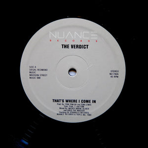 THE VERDICT "That's When I Come In" SLOW JAM SYNTH BOOGIE FUNK REISSUE 12"