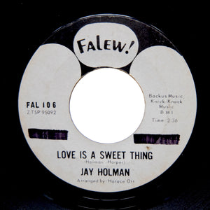 Jay Holman "Love Is A Sweet Thing" PROMO 1964 SOUL FUNK 7"