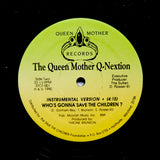 Queen Mother Q-Nextion "Who's Gonna Save The Children?" PRIVATE MD MODERN SOUL 12"