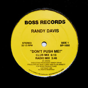 Randy Davis "Don't Push Me!" PRIVATE PRESS WASHINGTON DC BOOGIE FUNK 12"