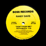 Randy Davis "Don't Push Me!" PRIVATE PRESS WASHINGTON DC BOOGIE FUNK 12"