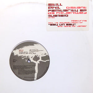 Still Phil "Distant Familiarity EP" KILLER 2001 BRAZIL DEEP HOUSE 12"