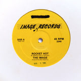 THE IMAGE "Rocket Hot" PRIVATE PRESS 80s SYNTH WAVE BOOGIE 12"