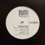 Miguel Migs "Take Me To Paradise" GARAGE DISCO DEEP HOUSE 12"