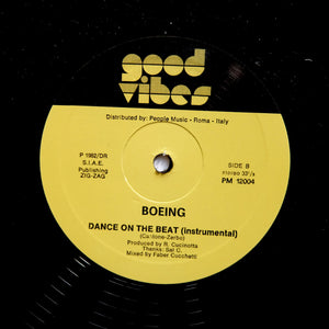 BOEING "Dance On The Beat" KILLER ITALO DISCO SYNTH BOOGIE REISSUE 12" COLOR