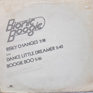 Bionic Boogie "Risky Changes" RARE 1977 PROMO DISCO FUNK CLASSIC 12"