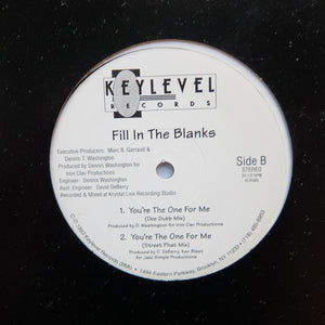 FILL IN THE BLANKS "You're The One For Me" PRIVATE STREET SOUL RNB FUNK 12"