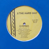 2 The Hard Way ‎"Dangerous" TECHNO DEEP HOUSE 90s RAVE RAP 12"