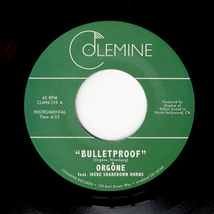 ORGONE "Bulletproof" COLEMINE DISCO FUNK MODERN SOUL 7"