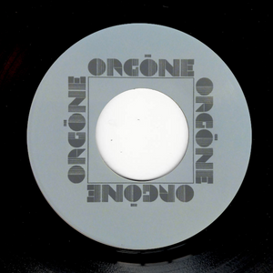ORGONE "Don't Stop / Powerfeed" COLEMINE DISCO FUNK MODERN SOUL 7"