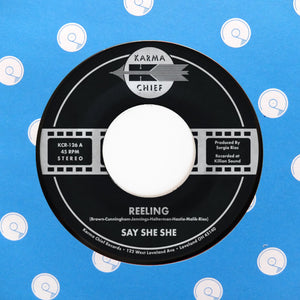 Say She She ‎"Reeling / Don't You Dare Stop" MODERN SOUL DISCO FUNK 7"