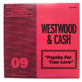 WESTWOOD CASH "Psycho For Your Love" PPU WAX POETICS BOOGIE FUNK 7"