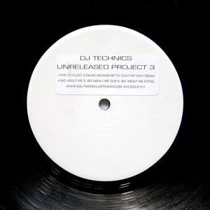 DJ Technics ‎"Unreleased Project 3" RARE BALTIMORE CLUB WHITE LABEL HOUSE 12"