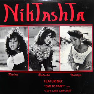 NikTashTa "It's Time To Party" PRIVATE New Jack SWINGBEAT STREET SOUL R&B 12"