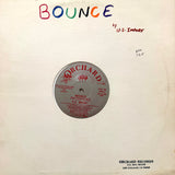 US IMPORT "BOUNCE / TRASH IT OUT" KILLER LO-FI BOOGIE FUNK 12"