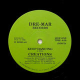 CREATIONS "Keep Dancing" RARE MODERN SOUL BOOGIE FUNK REISSUE 12"