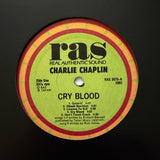 Charlie Chaplin "Cry Blood" CLASSIC DANCEHALL REGGAE FUNK LP