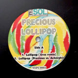 LOLLIPOP "Precious" FLORIDA FRESSTYLE BREAKS BREAKBEAT HOUSE TECHNO 12"