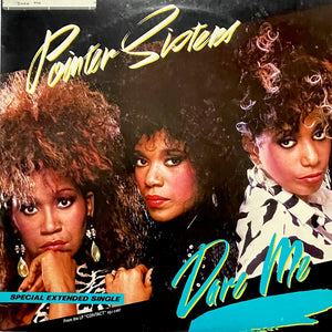 POINTER SISTERS "Dare Me" CLASSIC 80s SYNTH BOOGIE FUNK 12"