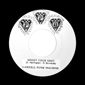 CARDELL FUNK MACHINE "Shoot Your Shot" PPU-006 BOOGIE FUNK TEST PRESS 7"