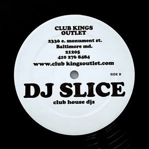 DJ Slice "Club King Vol. 1" RARE BALTIMORE CLUB BREAKBEAT HOUSE 12"