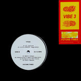 FUTURE TIMES "Vibe 3 Disc 1" BREAKBEAT HOUSE TECHNO FUNK COMP 12"