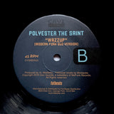 POLYESTER THE SAINT "Wazzup" XL MIDDLETON MODERN FUNK BOOGIE RAP 7"