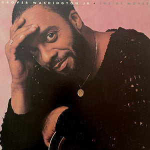 GROVER WASHINGTON JR "Inside Moves" MODERN SOUL SYNTH FUNK SMOOTH JAZZ LP