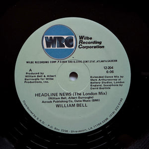 WILLIAM BELL "Headline News" SMOOTH R&B AOR FUNK BOOGIE 12"