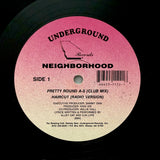 Neighborhood "Pretty Round A-s" PRIVATE PRESS GEORGIA BOOTY TECHNO BASS 12"