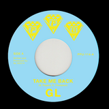 GL "Take Me Back / Won't You See" PPU MODERN SOUL BOOGIE FUNK 7"