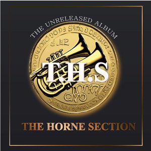 T.H.S. (The Horne Section) "The Unreleased Album" BOOGIE FUNK REISSUE LP
