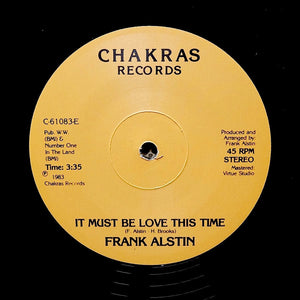FRANK ALSTIN "It Must Be Love This Time" MODERN SOUL BOOGIE REISSUE 12"