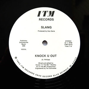 SLANG "Knock U Out" 1985 DETROIT GRAIL BOOGIE FUNK REISSUE 12"