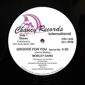 MOBLEY GANG "Groove For You" CHANCY SYNTH BOOGIE DISCO FUNK REISSUE 12"