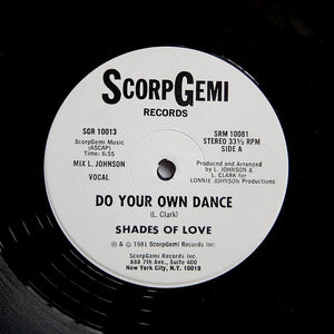 SHADES OF LOVE "Do You Own Dance" RARE DISCO BOOGIE FUNK REISSUE 12"