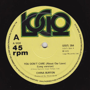 CHINA BURTON "You Don't Care" MODERN SOUL DISCO BOOGIE REISSUE 12"