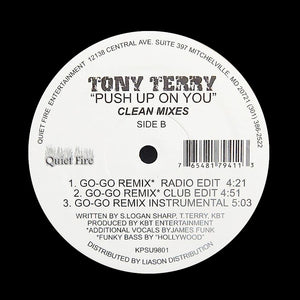 TONY TERRY "Push Up On You" MEGA RARE PRIVATE PRESS DC GO-GO R&B 12"