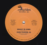 DUNN PEARSON JR. "Groove On Down" DISCO SOUL HOLY GRAIL REISSUE 12"