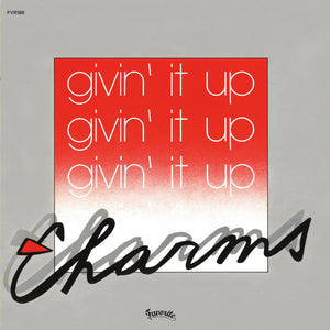 CHARMS "Givin It Up" KILLER FRENCH BOOGIE FUNK REISSUE 7"
